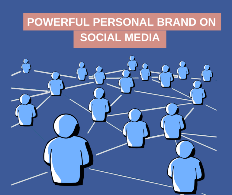 How to Build a Powerful Personal Brand on Social Media