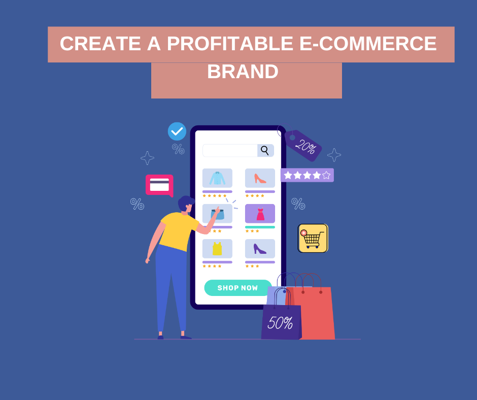 How to create a profitable e-commerce brand in 2024